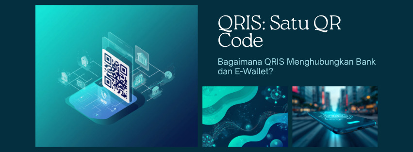 Bagaimana QRIS Bisa Menghubungkan Berbagai Bank dan E-Wallet dalam Satu QR Code?